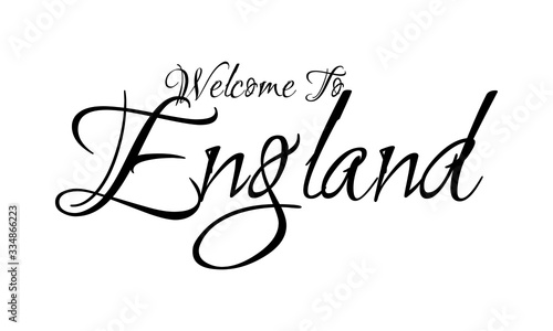 Welcome To England Creative Cursive Grungy Typographic Text on White Background