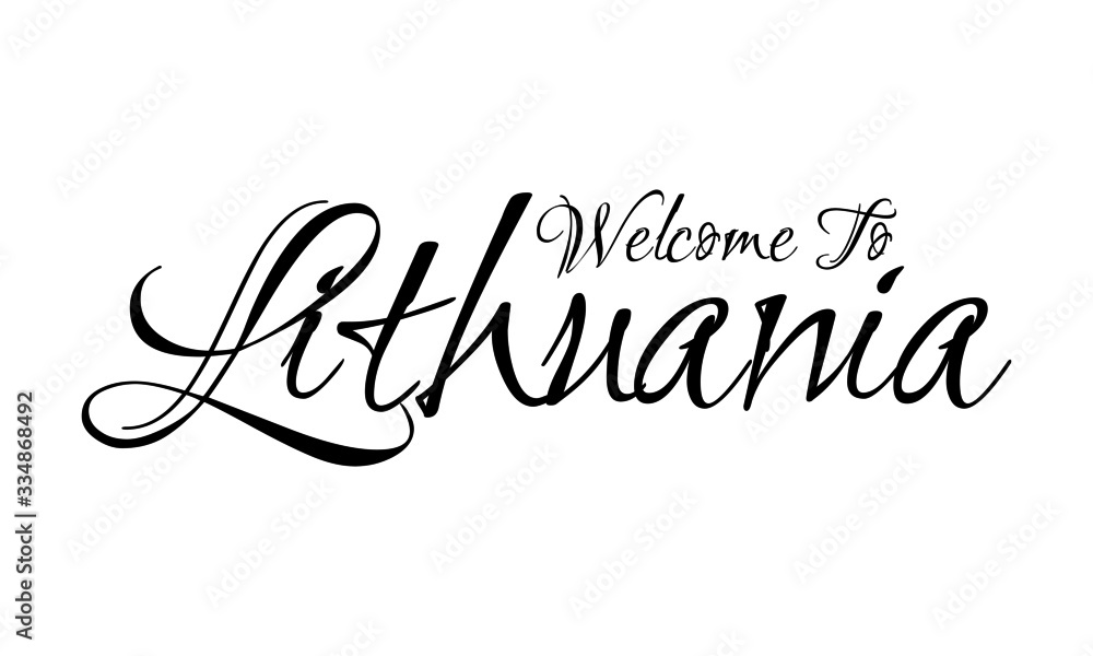 Welcome To Lithuania Creative Cursive Grungy Typographic Text on White Background