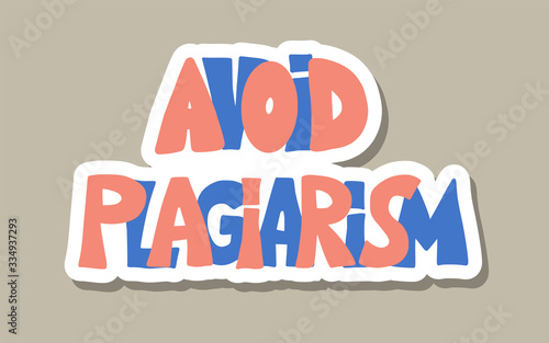 Stop plagiarism hand drawn text. Vector lettering.