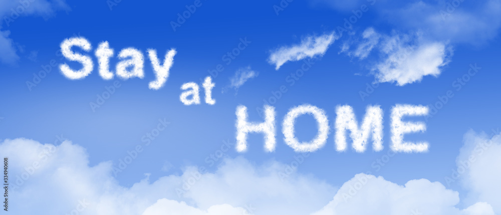 stay at home cloud text on blue gradient with fluffy cloud, panorama background stay at home cloud text on blue gradient with fluffy cloud, panorama background