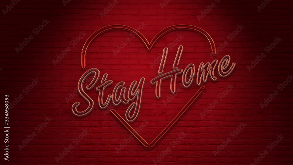 Looped Stay Home Neon on the wall in 4K Looped Stay Home Neon on the wall in 4K