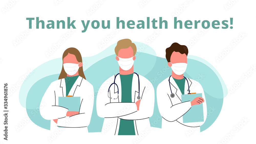 Thank you doctor and Nurses and medical personnel team for fighting the coronavirus. Thank you heroes, vector illustration Thank you doctor and Nurses and medical personnel team for fighting the coronavirus. Thank you heroes, vector illustration