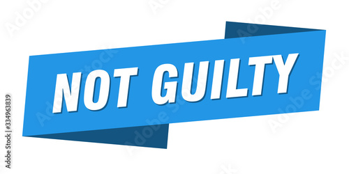 not guilty banner template. not guilty ribbon label sign