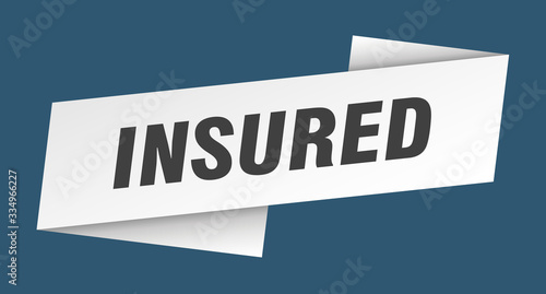 insured banner template. insured ribbon label sign