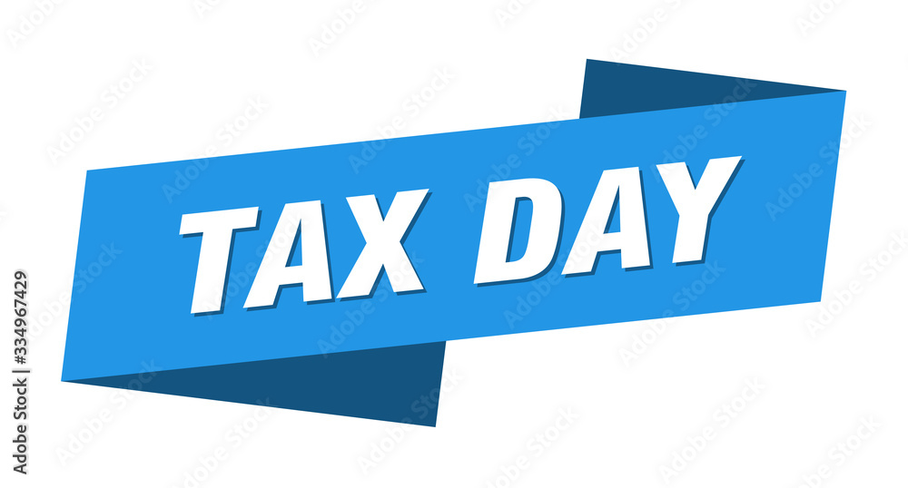 tax day banner template. tax day ribbon label sign tax day banner template. tax day ribbon label sign
