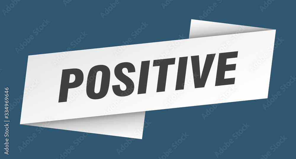 positive banner template. positive ribbon label sign positive banner template. positive ribbon label sign
