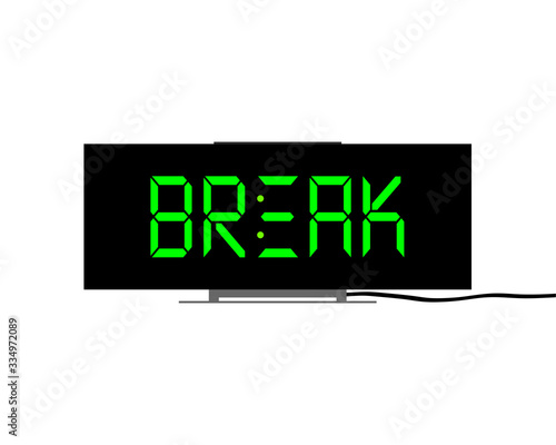 Digital watch with the inscription break on the display. Vector illustration on a white background.