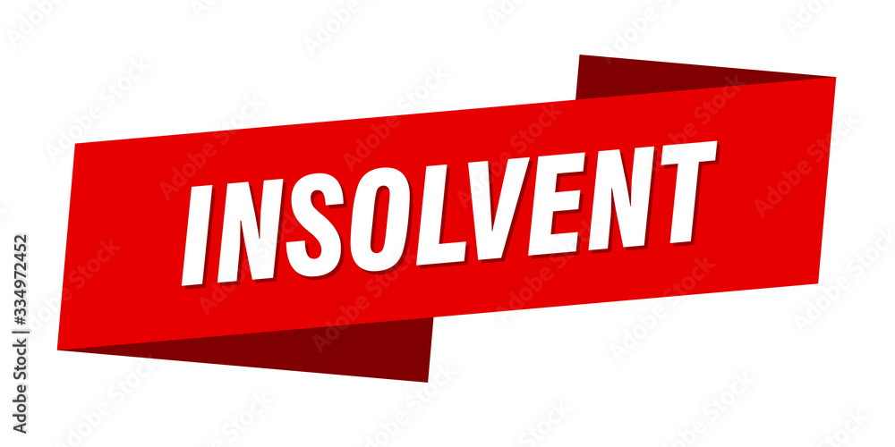 insolvent banner template. insolvent ribbon label sign insolvent banner template. insolvent ribbon label sign