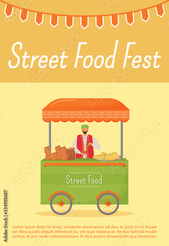 Street food fest poster flat vector template. Traditional holiday brochure, booklet one page concept design with cartoon character. Indian fast food, street eating trade flyer, leaflet