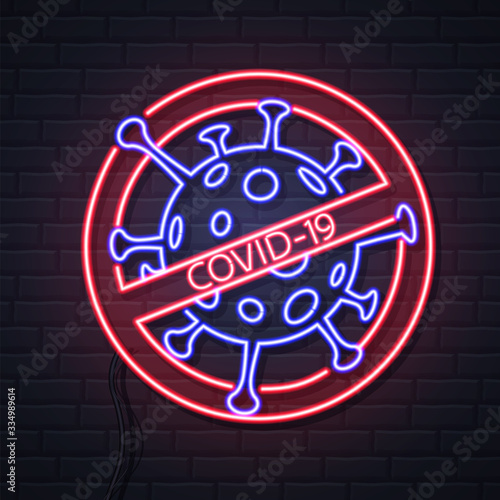 Neon sign Stop COVID-19. Coronavirus Quarantine Warning. Vector illustration