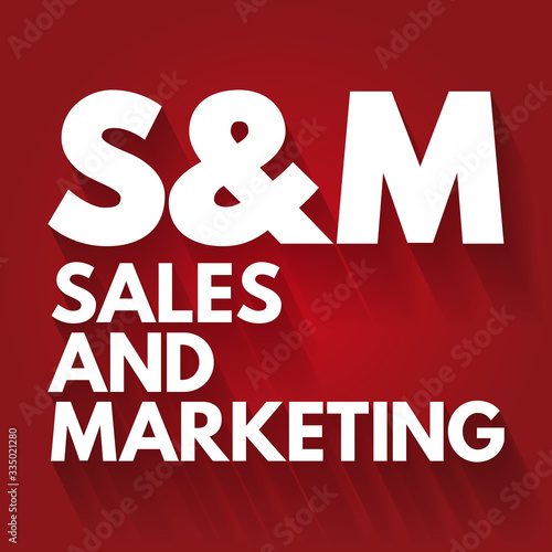 S&M - Sales and Marketing acronym, business concept background