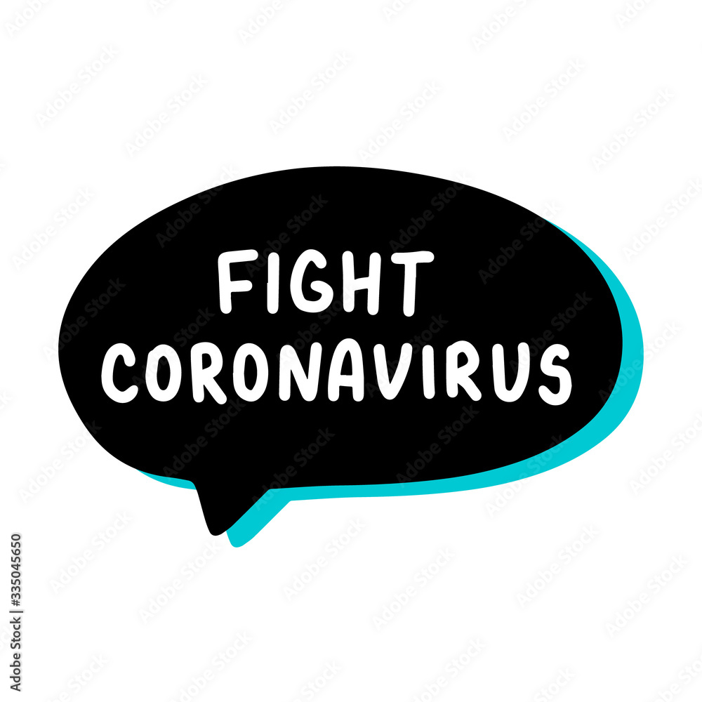 Fight infection hand drawn vector illustration speech bubble in cartoon comic style covid-19 coronavirus pandemic print poster card banner Fight infection hand drawn vector illustration speech bubble in cartoon comic style covid-19 coronavirus pandemic print poster card banner