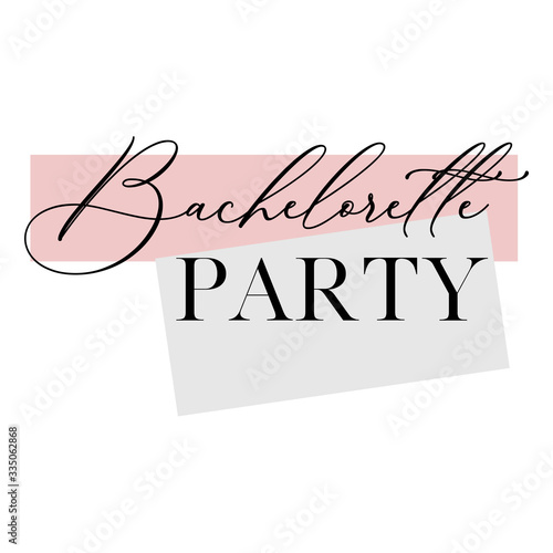 Bachelorette party, bridal shower calligraphy invitation card, banner or poster lettering vector design. 