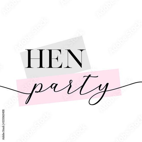Hen party, bachelorette party, bridal shower calligraphy invitation card, banner or poster lettering vector design.