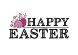 Lettering of the phrase Happy Easter. Black letters on a white background and hand-drawn painted Easter eggs. Vector lettering for the design of posters, cards and banners.