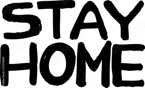 Stay home. Vector quote, handwritten with brush. Modern calligraphy for posters, social media content and cards. Black saying isolated on white background