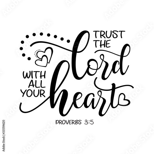 Trust The Lord With all Your Heart Svg