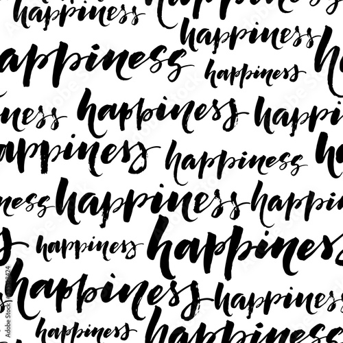 Seamless pattern with hand drawn words happiness. Simple vector geometric texture.  Modern monochrome texture. 