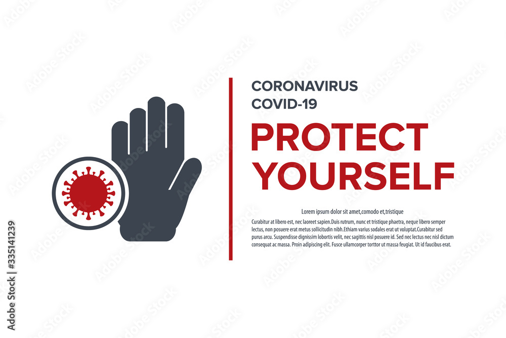 Fototapeta premium Protect yourself. Warning sign about coronavirus or covid-19 vector