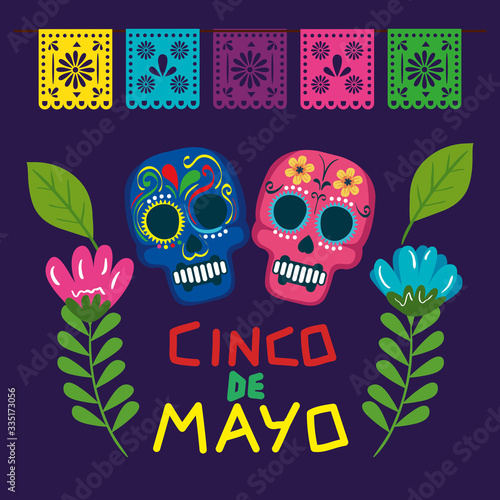 cinco de mayo poster with skulls and flowers decoration vector illustration design