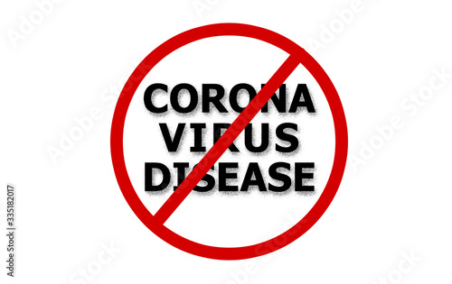 Stop Signs against COVID 19 or Corona Virus Disease as a preventative measure for transmission. illustrations for hot news