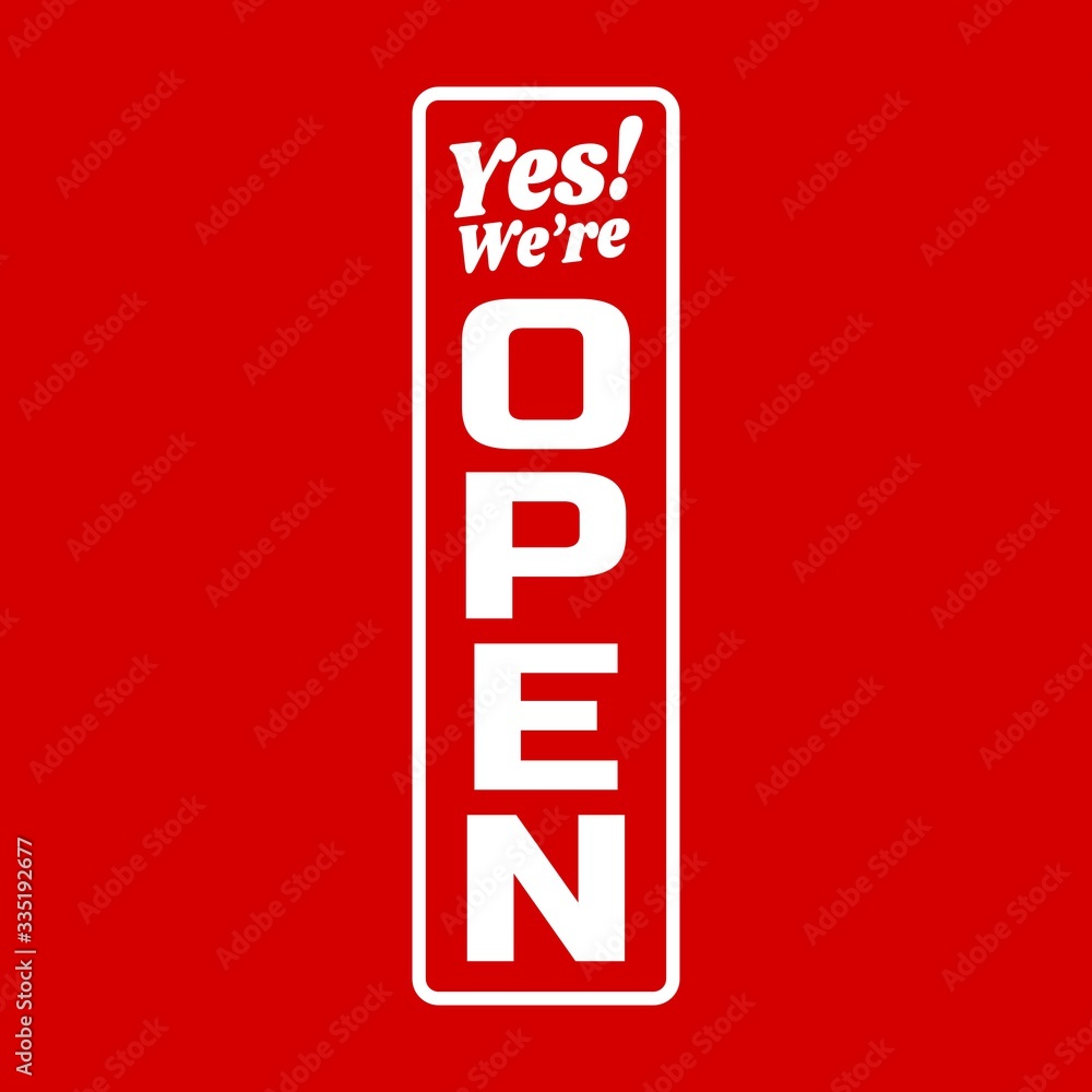 We are open vertical sign. Vector icon design illustration on red background. We are open vertical sign. Vector icon design illustration on red background.