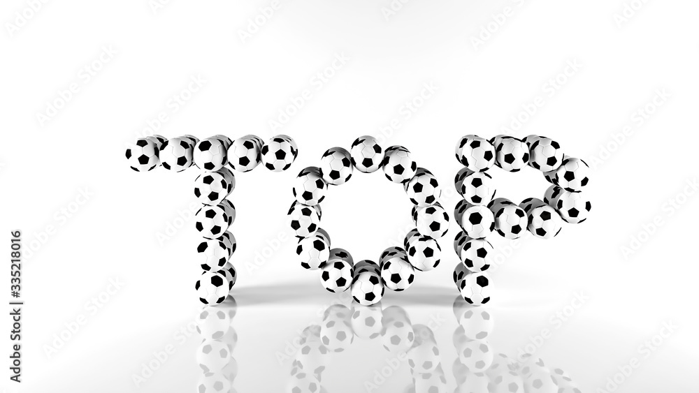The word TOP is made of soccer balls. Top in football. The word TOP is made of soccer balls. Top in football.