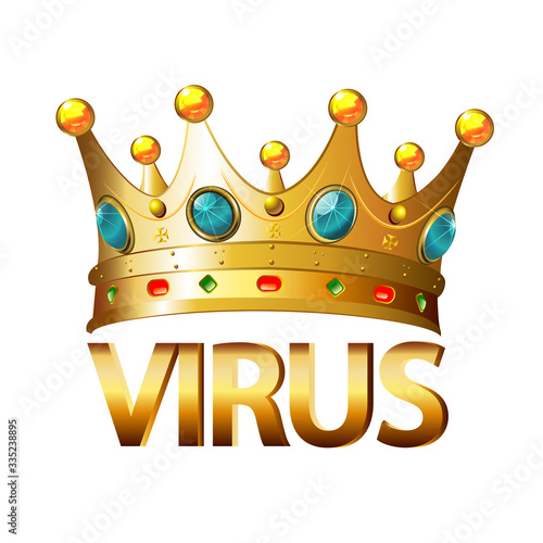 Crown with the word virus, vector art illustration.