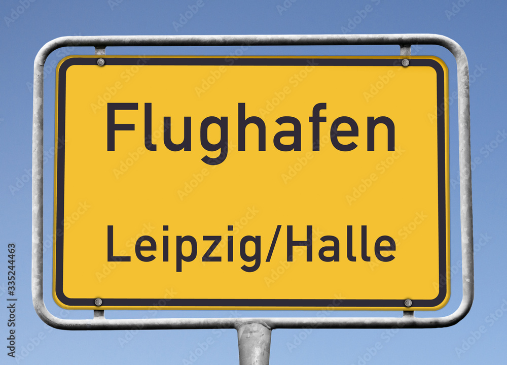 Flughafen Leipzig/Halle, Ortstafel (Symbolbild) Flughafen Leipzig/Halle, Ortstafel (Symbolbild)