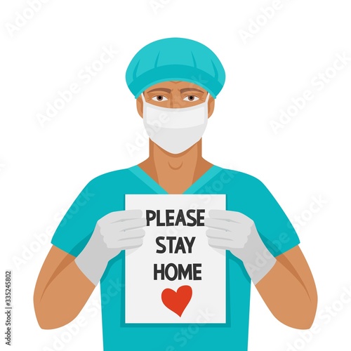 Doctor man with sign Please stay home