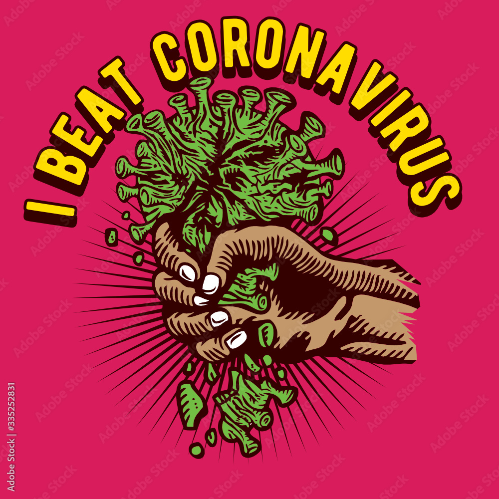 I Beat Coronavirus Covid-19 Hand Crash the Virus