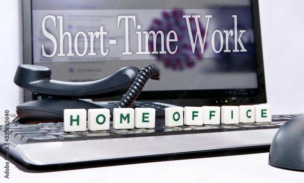 Home Office - Short Time Work Home Office - Short Time Work