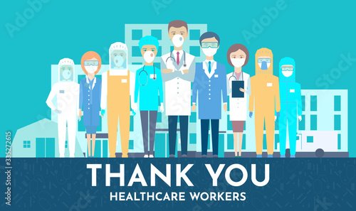 Medical staff facing hospital, hospice, ambulance, medical tent. Thank you brave healthcare working in the hospitals and fighting the coronavirus outbreak, vector illustration