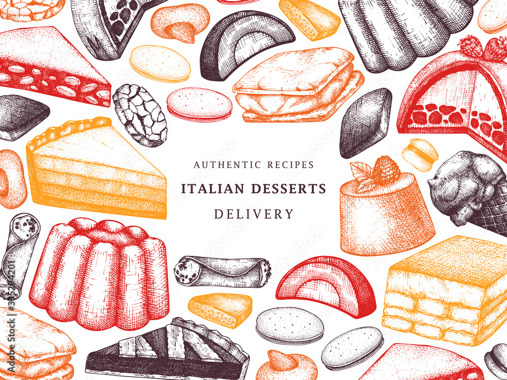 Italian desserts, pastries, cookies frame. Hand drawn baking sketch  illustration. Vector bakery design in color. Vintage Italian sweet food  background for fast food delivery, cafe, restaurant menu. Stock Vector |  Adobe Stock