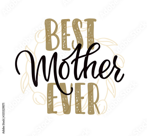 Happy Mother's Day - Best mam ever. Cute hand drawn doodle lettering postcard. Lettering art for banner, invitation.