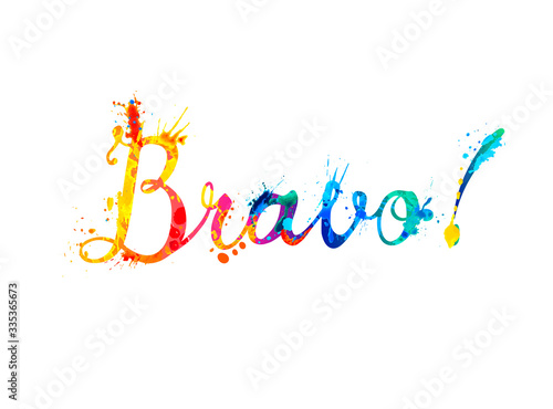 Bravo. Word of calligrapic letters