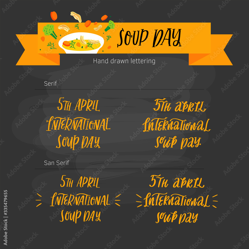 Naklejka premium Vector hand lettering for the International Soup Day