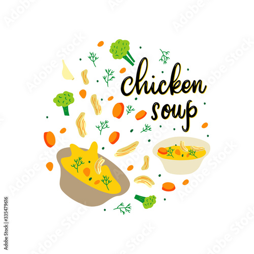 Hot chicken soup vector flat illustration with lettering.