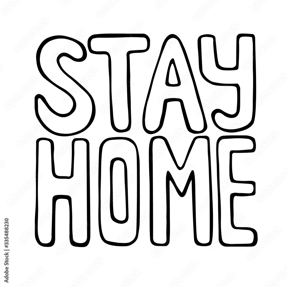 Hand drawn phrase Stay home. Outline lettering in a square. Motivating slogan for quarantine self-isolation. Banner, template for social media. Stock vector illustration isolated on white background. Hand drawn phrase Stay home. Outline lettering in a square. Motivating slogan for quarantine self-isolation. Banner, template for social media. Stock vector illustration isolated on white background.