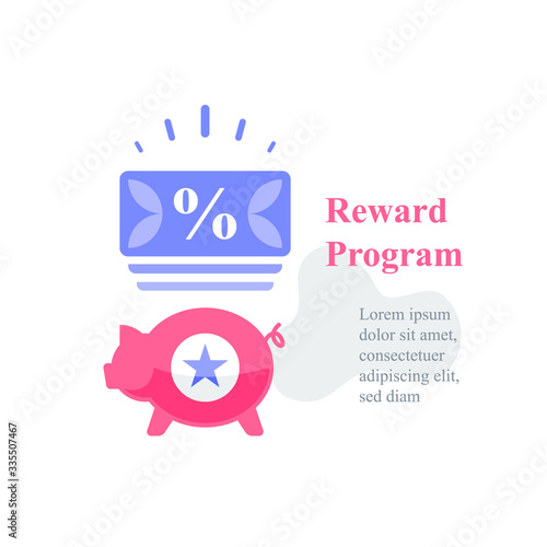 Piggy and coupon, reward program, loyalty present, incentive concept, earn points