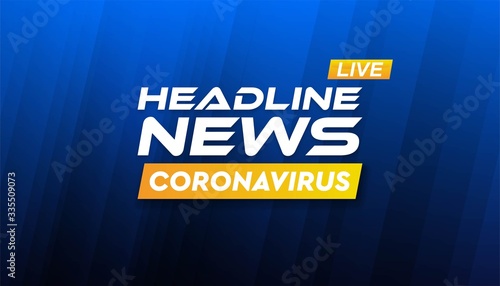 Headline news coronavirus banner background vector template.