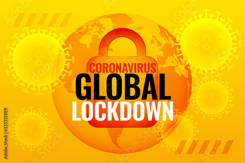 global coronavirus lockdown background due to outbreak