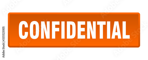 confidential button. confidential square orange push button
