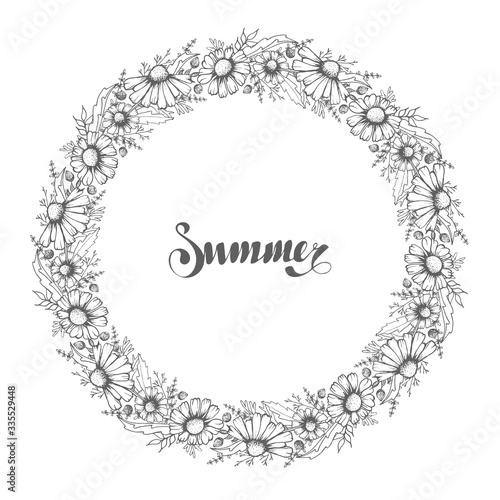 Vector monochrome daisy wreath with lettering on a white background.Summer. Hand Drawn. Template for greeting card.
