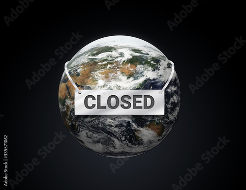 The Earth is closed, 3d Illustration, save planet concept, Protect the Globe is sick, business company around the world are closed knockdown or shut down during an outbreak of the COVID-19 virus.