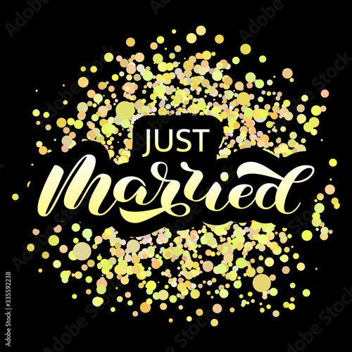 Just married brush lettering. Vector stock illustration for poster or banner