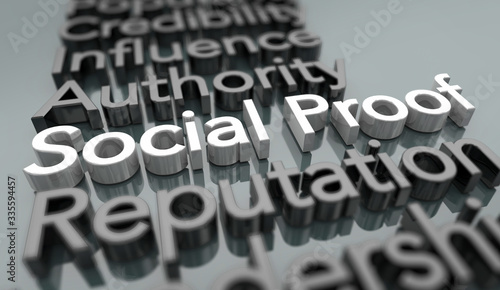 Social Proof Influence Authority Power Behavior Reputation Words 3d Illustration