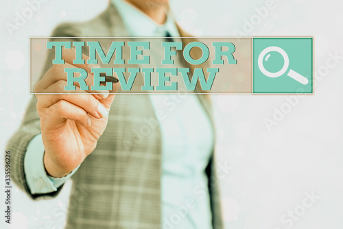 Word writing text Time For Review. Business photo showcasing review of a system or situation in its formal examination
