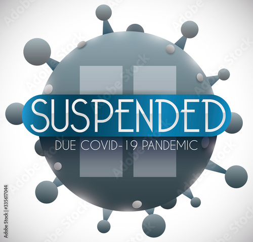 Coronavirus with Pause Symbol Depicting Suspension of Activities due COVID-19, Vector Illustration