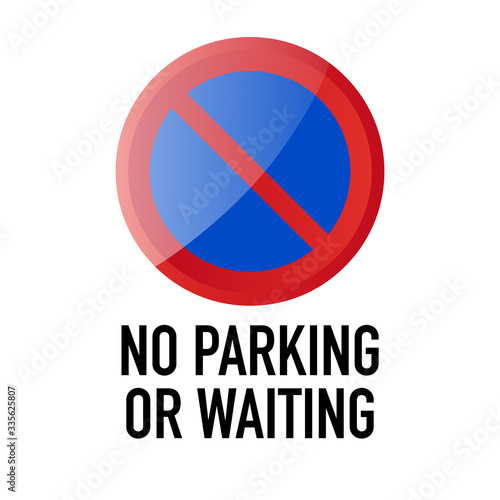 Free Download No Parking or Waiting Information and Warning Road traffic street sign, vector illustration isolated on white background for learning, education, driving courses, sticker. From collection - GFXLoad